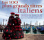Les 100 Plus Grands Titres Italie...