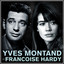 Francoise Hardy et Yves Montand...