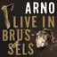 Live In Brussels - Arno Live 2005...