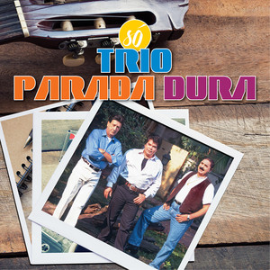 Trio Parada Dura Trio Parada Dura Nossa Estrada 1 pure charts