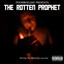 The Rotten Prophet