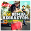 50 Bomba Reggaeton 2014