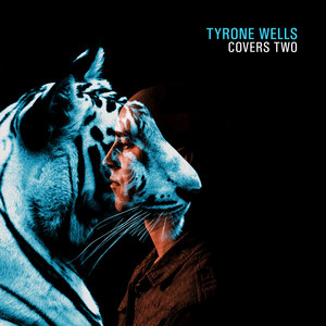 Tyrone Wells Tous Les Albums Et Les Singles