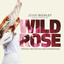 Wild Rose (Official Motion Pictur...