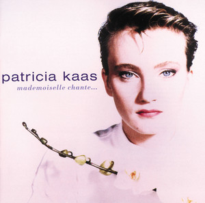 Résultat de recherche d'images pour "patricia kaas mademoiselle chante"