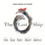 The Last Ship - Original Broadway...