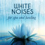 White Noises for Spa and Healing...