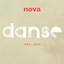 Nova - Coffret Danse