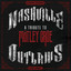 Nashville Outlaws: A Tribute To M...