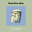 Mona Bone Jakon (Super Deluxe)...