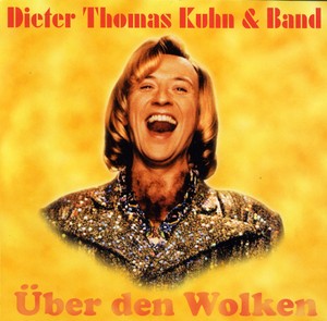 Dieter Thomas Kuhn Uber Den Wolken