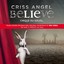 Criss Angel Believe