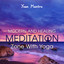 Modern and Healing Meditation Zon...
