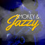 Smokey & Jazzy