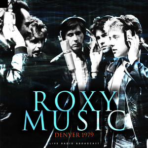 Roxy Music Tous Les Albums Et Les Singles
