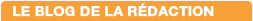 Le Blog de la R�daction