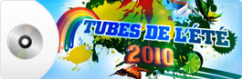Tubes de l'�t� 2010