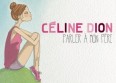 C�line Dion : �coutez son nouveau single fran�ais