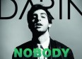 Darin est de retour avec "Nobody Knows"