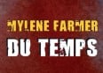 Mylène Farmer : le single "Du temps" en intégral