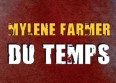 Myl�ne Farmer : les remixes du single "Du temps"
