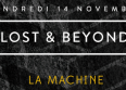 "Lost & Beyond" : la techno s'invite à La Machine