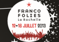 Francofolies 2013 : une édition rebelle !