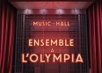 "Ensemble à L'Olympia" : le concert solidaire