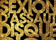 Sexion d'Assaut veut son "Disque d'or" : �coutez !