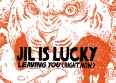 Jil Is Lucky : �coutez son nouveau single