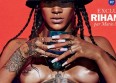 Rihanna nue en couverture de "Lui"