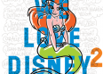 "We Love Disney 2" : la tracklist dévoilée !