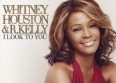 Whitney Houston/R. Kelly : le duo "I Look to You"