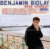 Benjamin Biolay - Rose Kennedy