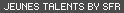 Jeunes Talents by SFR