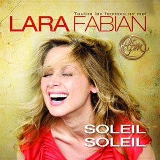 Lara-Fabian-Soleil-Soleil.jpg.cd2341075b2ae889c83fe4de488c343a.jpg