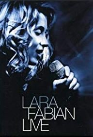 lara-fabian-dvd-live-2002.JPG.813c64c194d071394d3e226f49a86db5.JPG