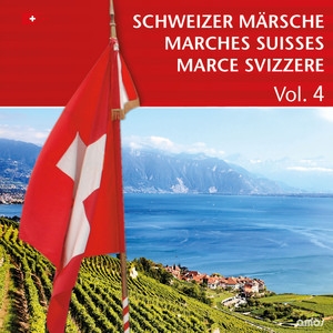 Schweizer Märsche: Marches Suisse