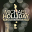 Michael Holliday - The Greatest H