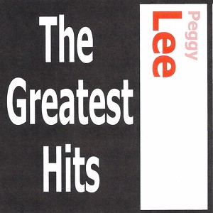 Peggy Lee - The Greatest Hits