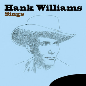 Hank Williams: Sings