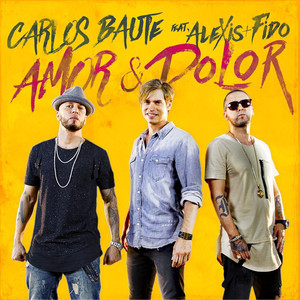 Amor & Dolor (feat. Alexis & Fido