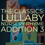 The Classics: Lullaby Nursery Rhy