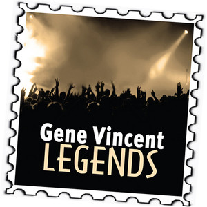Gene Vincent: Legends