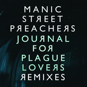 Journal For Plague Lovers Remixes