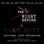 The Night Before (Original Cast R
