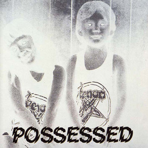 Possessed (bonus Track Version)