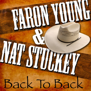 Back To Back - Faron Young & Nat 