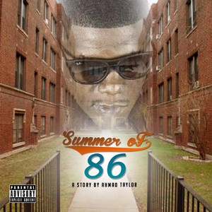 Summer of 86 a Story by Ahmad Tay