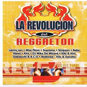 La Revolucion Del Reggaeton